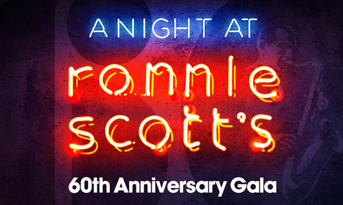 Ronnie Scott's 60th Gala