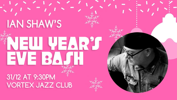 Ian Shaw's New Year's Eve Bash